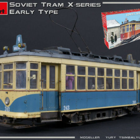 Miniart SOVIET TRAM X-SERIES EARLY TYPE KIT 1:35