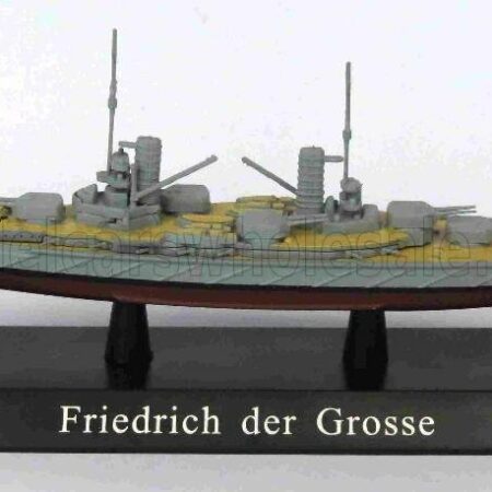 EDICOLA 1/1250 WARSHIP | FRIEDRICH DER GROSSE BATTLESHIP GERMANY 1912 | MILITARY