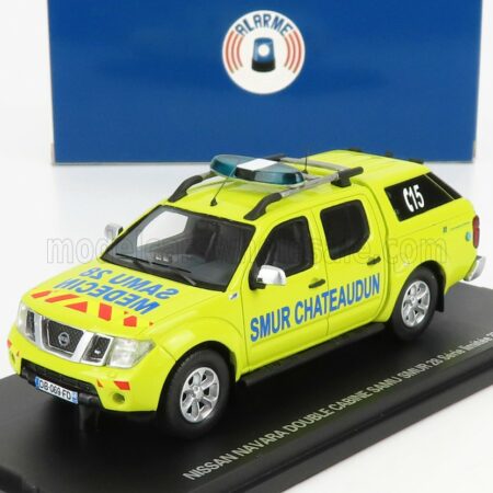 ALARME 1/43 NISSAN | NAVARA DOUBLE CABINE PICK-UP CLOSED SAMU 28 SMUR MEDECIN CHATEAUDUN AMBULANCE 2011 | YELLOW