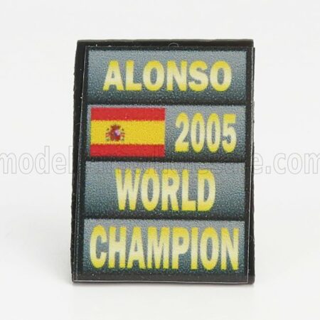 CARTRIX 1/43 ACCESSORIES | F1  WORLD CHAMPION PLATE PIT BOARD - RENAULT R25 TEAM BENETTON N 5 SEASON 2005 FERNANDO ALONSO | GREY BLACK YELLOW